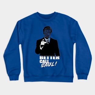 better call saul Crewneck Sweatshirt